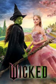 Wicked Full Movie 2024 (720p & 1080p)