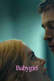 Babygirl Full Movie (720p & 1080p)