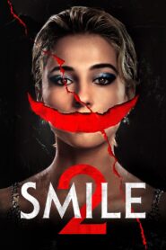 Smile 2 Full Movie (720p & 1080p)