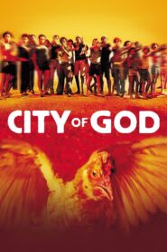 City of God Full Movie (720p & 1080p)