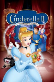 Cinderella II: Dreams Come True Full Movie (720p & 1080p)