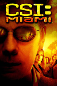 CSI: Miami Complete Season(s) 720p (1080p)