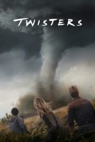 Twisters Full Movie (720p & 1080p)