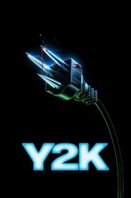 Y2K Full Movie (720p & 1080p)