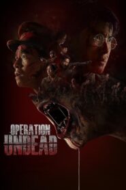 Operation Undead Full Movie 2024 (720p & 1080p)