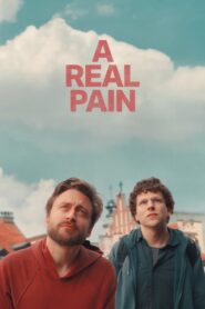 A Real Pain Full Movie (720p & 1080p)