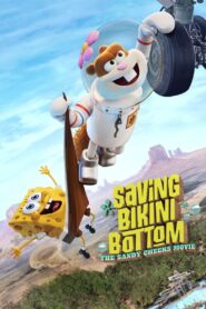 Saving Bikini Bottom: The Sandy Cheeks Movie Full Movie 2024 (720p & 1080p)