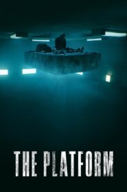 The Platform Full Movie (720p & 1080p)