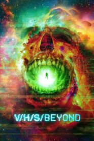 V/H/S/Beyond Full Movie (720p & 1080p)