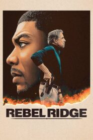 Rebel Ridge Full Movie (720p & 1080p)