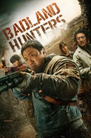 Badland Hunters Full Movie 2024 (720p & 1080p)