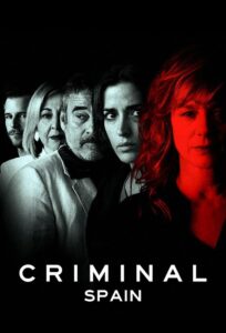 Criminal: Spain Complete Season (1) (720p & 1080p)