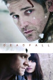 Deadfall Full Movie 2012 (720p & 1080p)