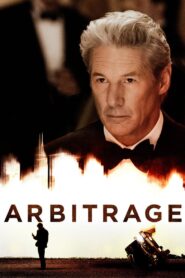 Arbitrage Full Movie 2012 (720p & 1080p)