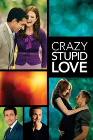 Crazy, Stupid, Love. Full Movie 2011 (720p & 1080p)