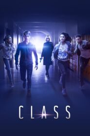 Class Complete Season (1) (720p & 1080p)