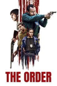 The Order Full Movie 2024 (720p & 1080p)