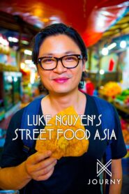 Luke Nguyen’s Street Food Asia Complete Season(s) (720p & 1080p)