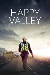 Happy Valley Complete Season (1-3) (720p & 1080p)