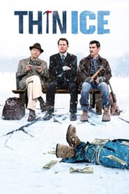 Thin Ice Full Movie 2012 (720p & 1080p)