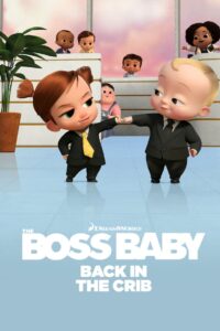 The Boss Baby: Back in the Crib Complete Season (1-2) (720p & 1080p)
