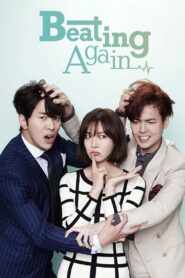 Beating Again Complete Season (1) (720p & 1080p)