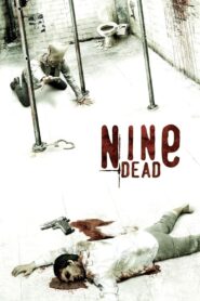 Nine Dead Full Movie 2010 (720p & 1080p)