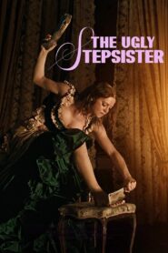 The Ugly Stepsister Full Movie 2025 (720p & 1080p)