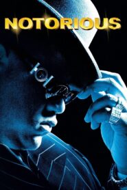 Notorious Full Movie 2009 (720p & 1080p)