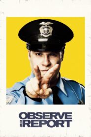 Observe and Report Full Movie 2009 (720p & 1080p)