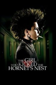 The Girl Who Kicked the Hornet’s Nest Full Movie 2009 (720p & 1080p)