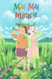 Mai Mai Miracle Full Movie 2009 (720p & 1080p)