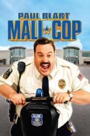 Paul Blart: Mall Cop Full Movie 2009 (720p & 1080p)
