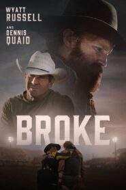 Broke Full Movie 2025 (720p & 1080p)
