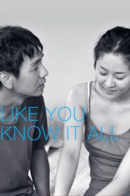 Like You Know It All Full Movie 2009 (720p & 1080p)