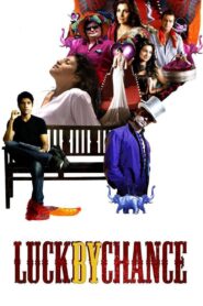 Luck by Chance Full Movie 2009 (720p & 1080p)