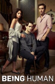 Being Human Complete Season (1-4) (720p & 1080p)