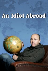An Idiot Abroad Complete Season (1-3) (720p & 1080p)
