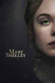 Mary Shelley Full Movie 2017 (720p & 1080p)