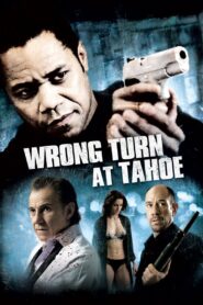 Wrong Turn at Tahoe Full Movie 2009 (720p & 1080p)