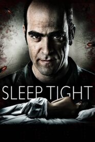 Sleep Tight Full Movie 2011 (720p & 1080p)