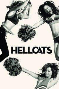 Hellcats Complete Season (1) (720p & 1080p)