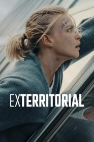 Exterritorial Full Movie 2025 (720p & 1080p)