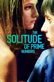 The Solitude of Prime Numbers Full Movie 2010 (720p & 1080p)