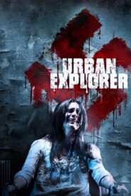 Urban Explorer (The Depraved) Full Movie 2011 (720p & 1080p)