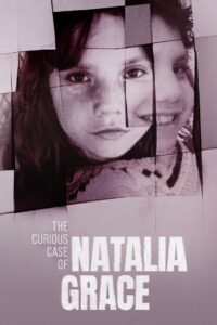 The Curious Case of Natalia Grace Complete Season (1-3) (720p & 1080p)