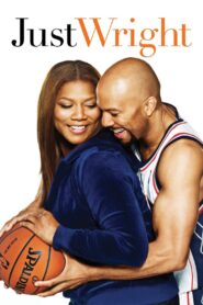 Just Wright Full Movie 2010 (720p & 1080p)