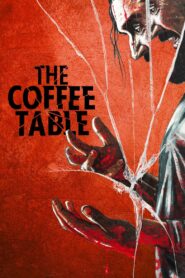 The Coffee Table Full Movie 2023 (720p & 1080p)