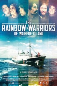 The Rainbow Warriors of Waiheke Island Full Movie (720p & 1080p)