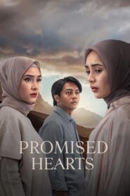 Promised Hearts Full Movie 2025 (720p & 1080p)